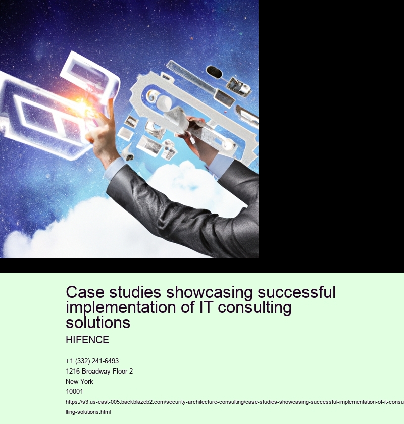 Case studies showcasing successful IT consulting projects
