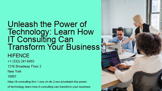 Unleash the Power of Technology: Learn How IT Consulting Can Transform Your Business